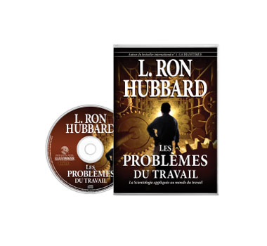 Les Problèmes du travail, en livre audio, de Ron Hubbard